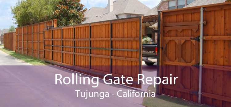 Rolling Gate Repair Tujunga - California