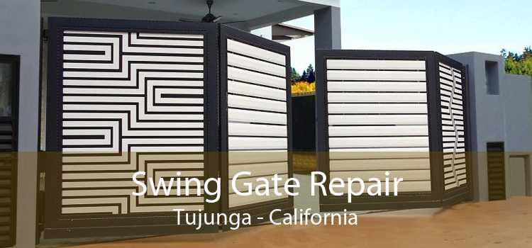 Swing Gate Repair Tujunga - California